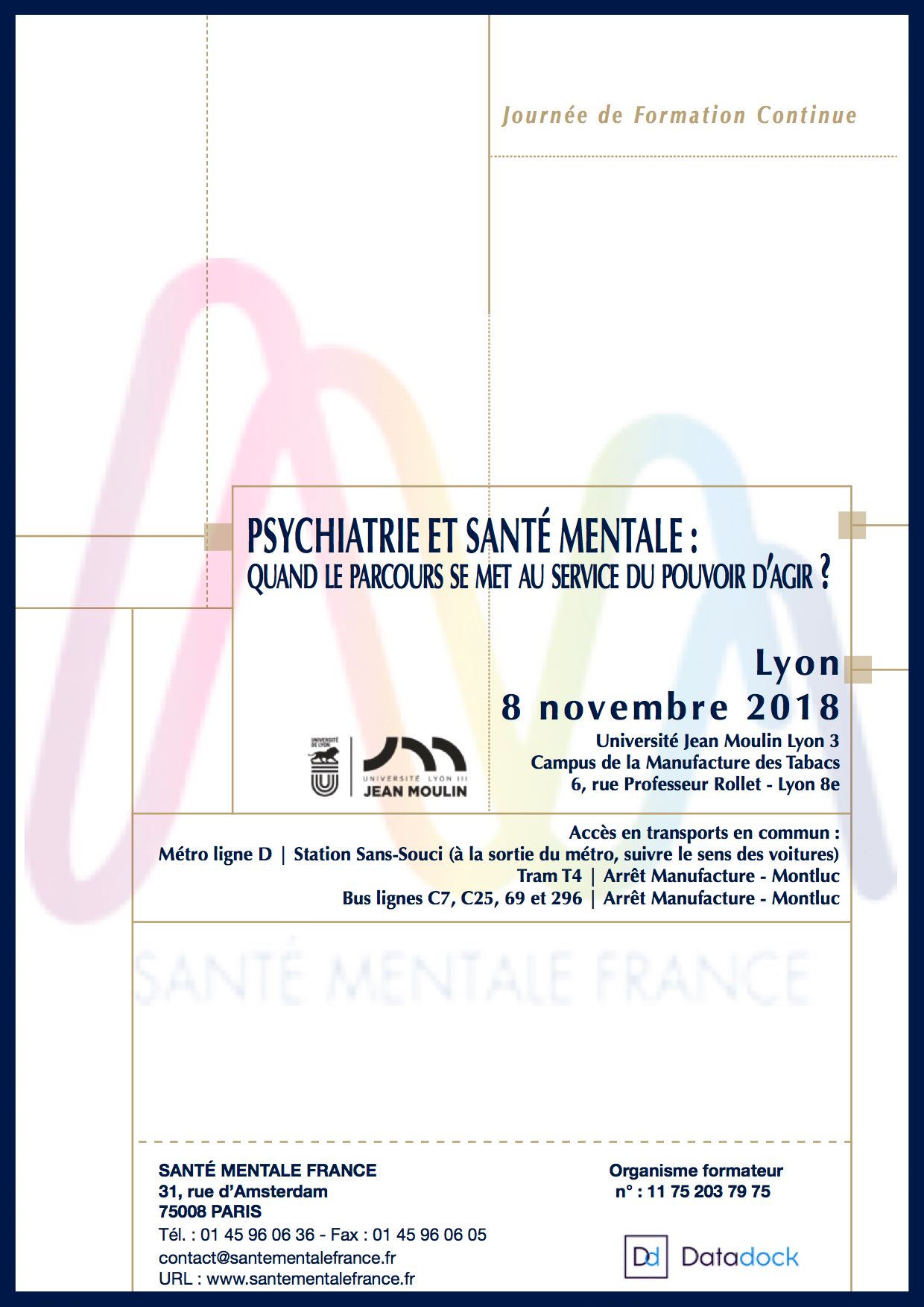 You are currently viewing Santé Mentale France : Journées de formation continue du 8 novembre 2018 à Lyon