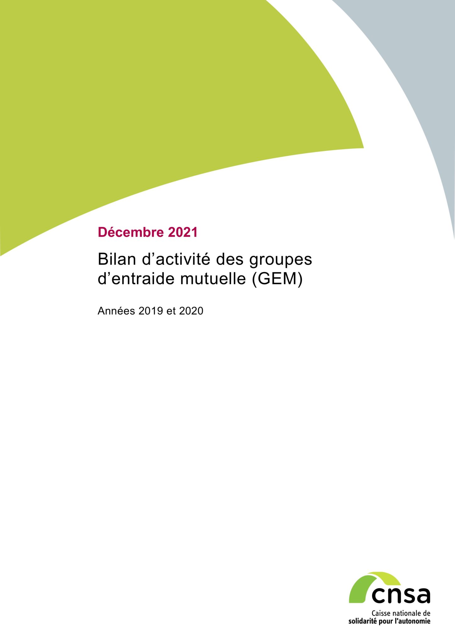 You are currently viewing La CNSA publie son bilan 2019 et 2020 sur les Groupes d’Entraide Mutuelle (GEM)
